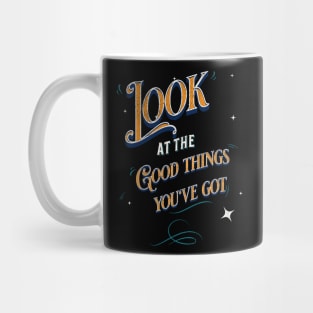 Positive quote Mug